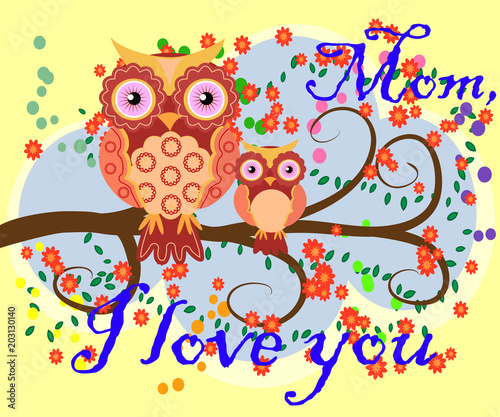 Mother's Day greeting card. The owl mommy and a bird on a twig. Colorful spring flowers