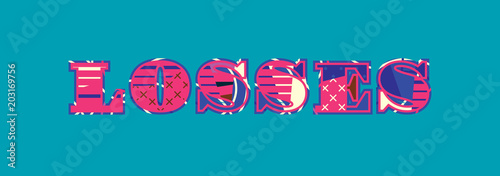 Losses Concept Word Art Illustration