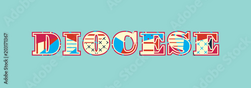 Diocese Concept Word Art Illustration