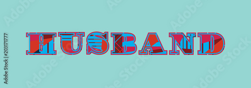 Husband Concept Word Art Illustration