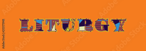 Liturgy Concept Word Art Illustration