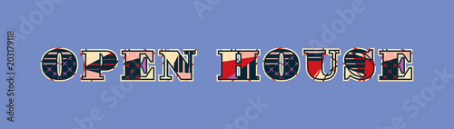 Open House Concept Word Art Illustration