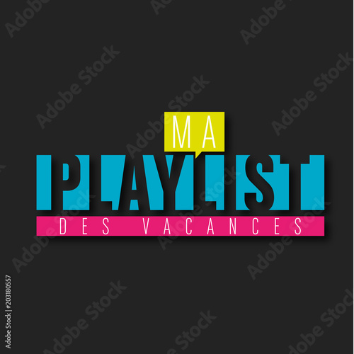 playlist des vacances