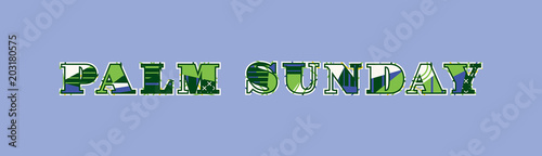 Palm Sunday Concept Word Art Illustration