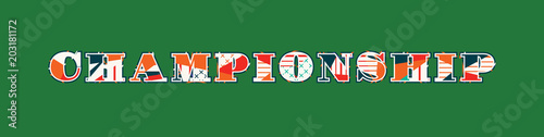 Championship Concept Word Art Illustration