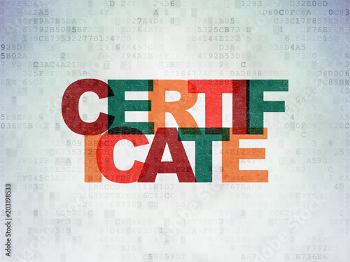 Law concept: Painted multicolor text Certificate on Digital Data Paper background