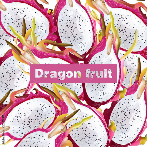 Dragon fruit pattern Vector realistic. Summer tropic pitaya healthy fruits ba...