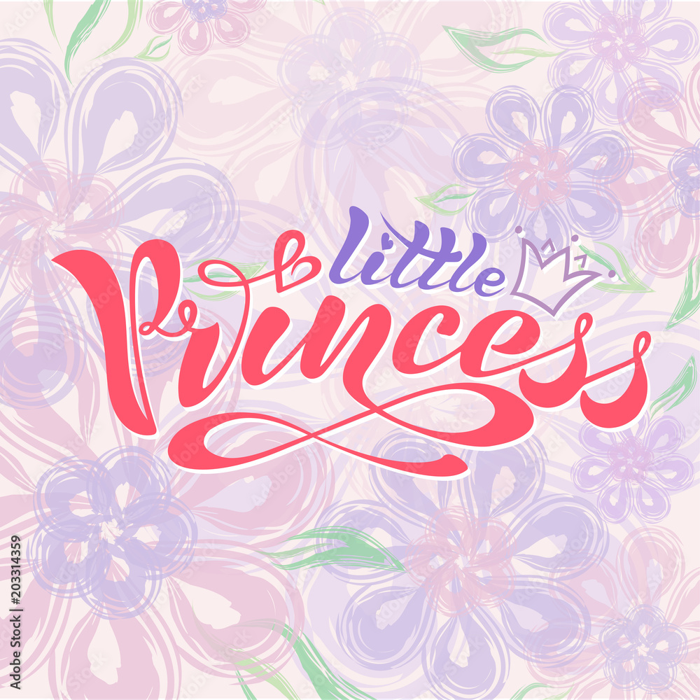 Beautiful Handwritten text, calligraphy, inscription in vector format, little princess with crown for postcard, poster, print, logo, print for clothing. colored