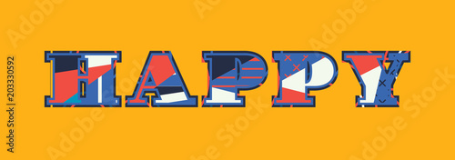 Happy Concept Word Art Illustration