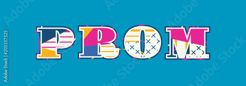Prom Concept Word Art Illustration