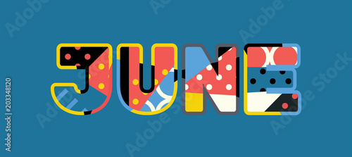 June Concept Word Art Illustration