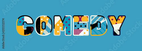 Comedy Concept Word Art Illustration