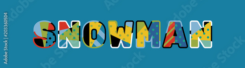 Snowman Concept Word Art Illustration
