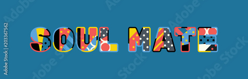 Soul Mate Concept Word Art Illustration