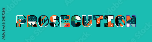 Prosecution Concept Word Art Illustration