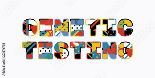Genetic Testing Concept Word Art Illustration