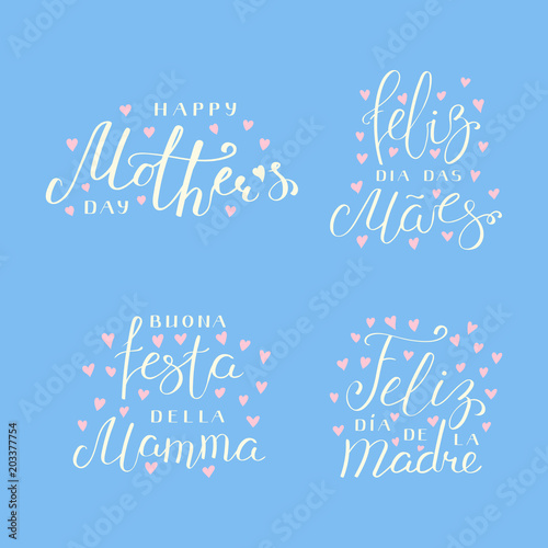 Set of hand written Mothers Day lettering quotes in Spanish, English, Italian, Portuguese with hearts. Isolated on blue. Vector illustration. Design concept for banner, greeting card.