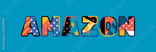Amazon Concept Word Art Illustration
