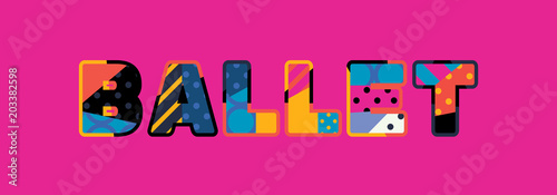 Ballet Concept Word Art Illustration
