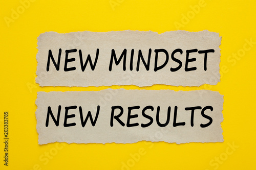 New mindset new results concept