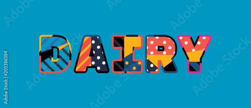 Dairy Concept Word Art Illustration