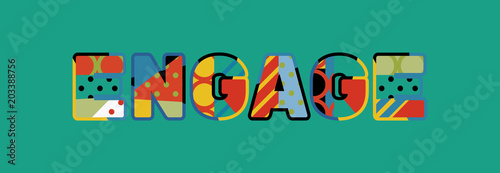 Engage Concept Word Art Illustration