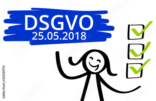 DSGVO, Datenschutzgrundverordnung, Frist bis 25.05.2018, Strichmännchen, Frau, Checkliste, alles erledigt, Banner