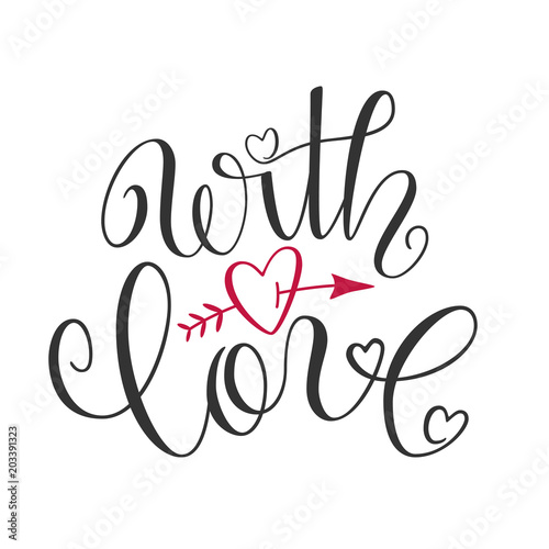 Handwriting quote "with love" for product label, gift, card. Vector