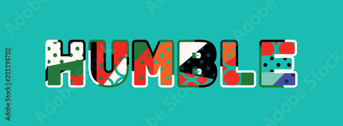 Humble Concept Word Art Illustration