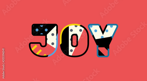 Joy Concept Word Art Illustration