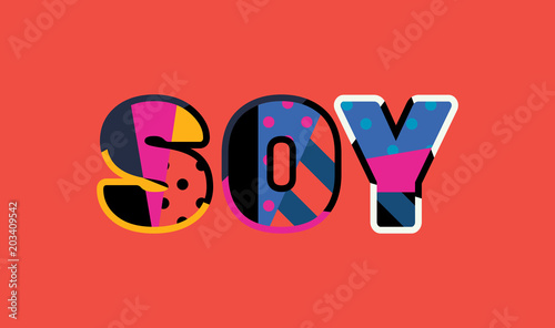 Soy Concept Word Art Illustration