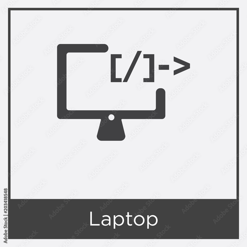 Laptop icon isolated on white background Laptop icon isolated on white background