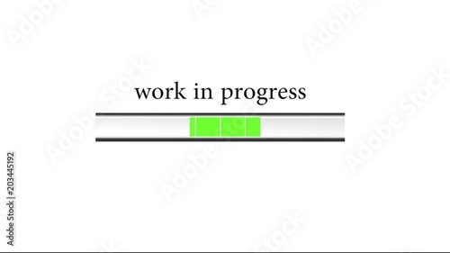 work in progress