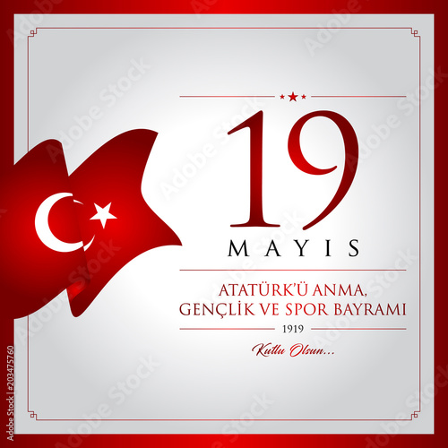 19 mayis Ataturk’u anma, genclik ve spor bayrami vector illustration. (19 May, Commemoration of Ataturk, Youth and Sports Day Turkey celebration card.)