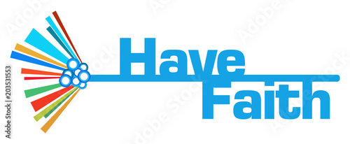Have Faith Colorful Graphical Bar 