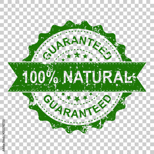 100% natural scratch grunge rubber stamp. Vector illustration on isolated transparent background. Business concept guaranteed natural stamp pictogram.