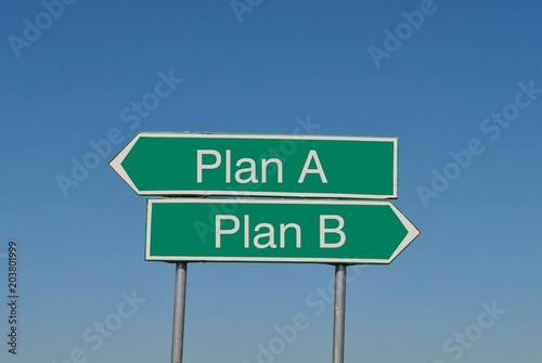 Plan A vs plan B