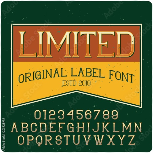 Original label typeface named 