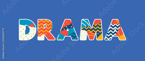 Drama Concept Word Art Illustration