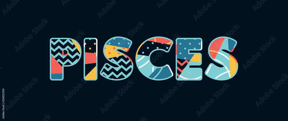 Pisces Concept Word Art Illustration