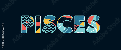 Pisces Concept Word Art Illustration