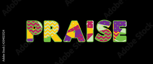 Praise Concept Word Art Illustration