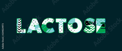 Lactose Concept Word Art Illustration