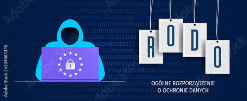 RODO - Ogólne Rozporządzenie o Ochronie Danych