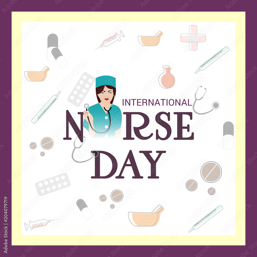 International Nurse Day.