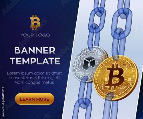 Crypto currency editable banner template. Bitcoin. Neo. 3D isometric Physical bit coins. Golden Bitcoin and silver Neo coins with wireframe chain. Block chain concept. Vector illustration.
