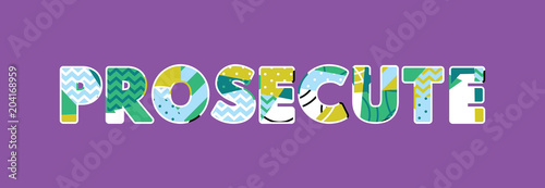 Prosecute Concept Word Art Illustration