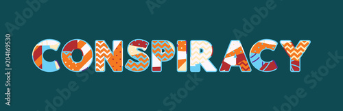 Conspiracy Concept Word Art Illustration