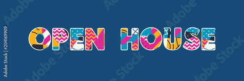 Open House Concept Word Art Illustration