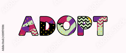 Adopt Concept Word Art Illustration